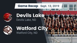 Recap: Devils Lake  vs. Watford City  2019