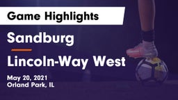 Sandburg  vs Lincoln-Way West  Game Highlights - May 20, 2021
