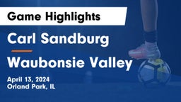 Carl Sandburg  vs Waubonsie Valley  Game Highlights - April 13, 2024