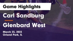 Carl Sandburg  vs Glenbard West  Game Highlights - March 23, 2023