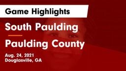 South Paulding  vs Paulding County  Game Highlights - Aug. 24, 2021