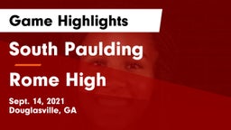 South Paulding  vs Rome High Game Highlights - Sept. 14, 2021