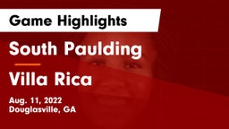 South Paulding  vs Villa Rica  Game Highlights - Aug. 11, 2022