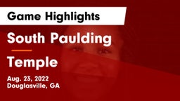 South Paulding  vs Temple  Game Highlights - Aug. 23, 2022