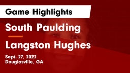 South Paulding  vs Langston Hughes Game Highlights - Sept. 27, 2022