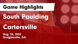 South Paulding  vs Cartersville  Game Highlights - Aug. 26, 2023