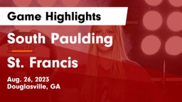 South Paulding  vs St. Francis  Game Highlights - Aug. 26, 2023