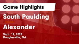 South Paulding  vs Alexander  Game Highlights - Sept. 12, 2023