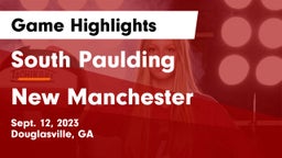 South Paulding  vs New Manchester  Game Highlights - Sept. 12, 2023
