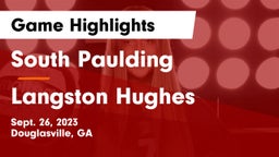 South Paulding  vs Langston Hughes  Game Highlights - Sept. 26, 2023