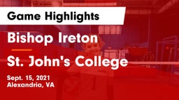 Bishop Ireton  vs St. John's College  Game Highlights - Sept. 15, 2021