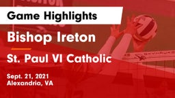 Bishop Ireton  vs St. Paul VI Catholic  Game Highlights - Sept. 21, 2021