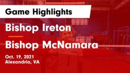 Bishop Ireton  vs Bishop McNamara  Game Highlights - Oct. 19, 2021