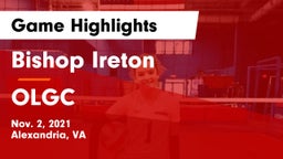 Bishop Ireton  vs OLGC Game Highlights - Nov. 2, 2021