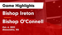Bishop Ireton  vs Bishop O'Connell  Game Highlights - Oct. 6, 2022