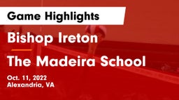 Bishop Ireton  vs The Madeira School Game Highlights - Oct. 11, 2022
