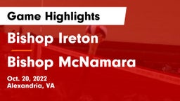 Bishop Ireton  vs Bishop McNamara  Game Highlights - Oct. 20, 2022