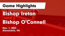 Bishop Ireton  vs Bishop O'Connell  Game Highlights - Nov. 1, 2022