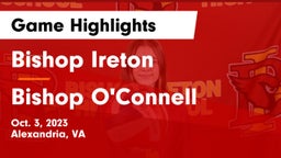 Bishop Ireton  vs Bishop O'Connell  Game Highlights - Oct. 3, 2023