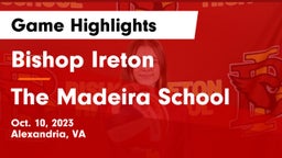 Bishop Ireton  vs The Madeira School Game Highlights - Oct. 10, 2023