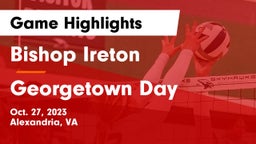 Bishop Ireton  vs Georgetown Day  Game Highlights - Oct. 27, 2023