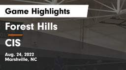Forest Hills  vs CIS Game Highlights - Aug. 24, 2022