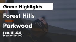 Forest Hills  vs Parkwood  Game Highlights - Sept. 15, 2022