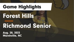 Forest Hills  vs Richmond Senior  Game Highlights - Aug. 28, 2023