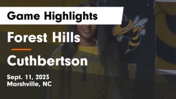Forest Hills  vs Cuthbertson  Game Highlights - Sept. 11, 2023