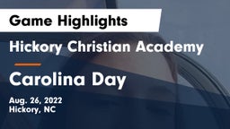 Hickory Christian Academy vs Carolina Day Game Highlights - Aug. 26, 2022