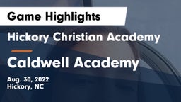 Hickory Christian Academy vs Caldwell Academy Game Highlights - Aug. 30, 2022