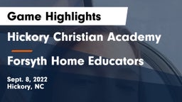 Hickory Christian Academy vs Forsyth Home Educators Game Highlights - Sept. 8, 2022