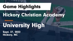 Hickory Christian Academy vs University  High Game Highlights - Sept. 27, 2022
