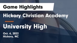 Hickory Christian Academy vs University High Game Highlights - Oct. 6, 2022