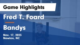 Fred T. Foard  vs Bandys  Game Highlights - Nov. 17, 2023