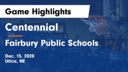 Centennial  vs Fairbury Public Schools Game Highlights - Dec. 15, 2020