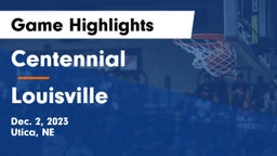 Centennial  vs Louisville  Game Highlights - Dec. 2, 2023