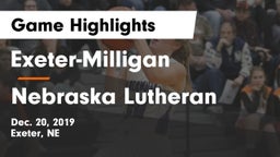 Exeter-Milligan  vs Nebraska Lutheran  Game Highlights - Dec. 20, 2019