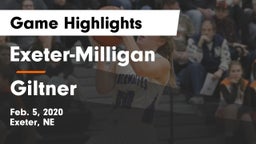 Exeter-Milligan  vs Giltner  Game Highlights - Feb. 5, 2020