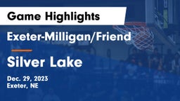 Exeter-Milligan/Friend  vs Silver Lake  Game Highlights - Dec. 29, 2023