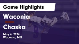 Waconia  vs Chaska  Game Highlights - May 6, 2024