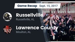 Recap: Russellville  vs. Lawrence County  2017