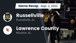 Recap: Russellville  vs. Lawrence County  2022