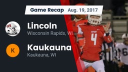 Recap: Lincoln  vs. Kaukauna  2017