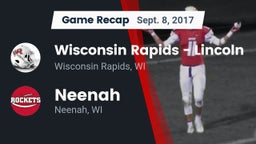 Recap: Wisconsin Rapids - Lincoln  vs. Neenah  2017