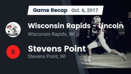 Recap: Wisconsin Rapids - Lincoln  vs. Stevens Point  2017