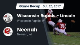 Recap: Wisconsin Rapids - Lincoln  vs. Neenah  2017