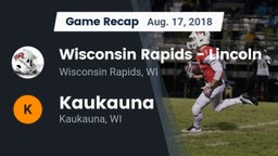 Recap: Wisconsin Rapids - Lincoln  vs. Kaukauna  2018