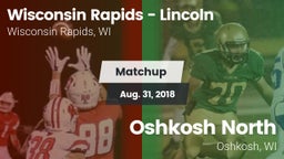 Matchup: Wisconsin Rapids - vs. Oshkosh North  2018