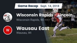 Recap: Wisconsin Rapids - Lincoln  vs. Wausau East  2018
